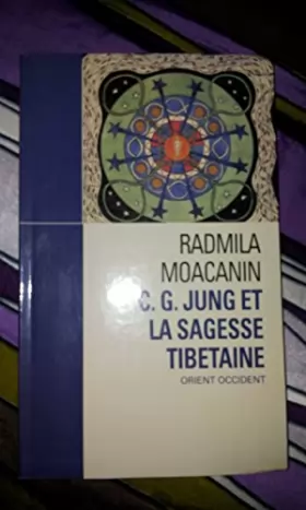 Couverture du produit · C. G. Jung et la sagesse tibétaine : Orient Occident