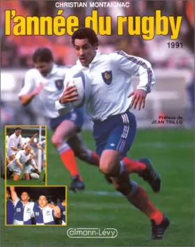 Couverture du produit · L'Année du rugby 1991, numéro 19, préfacé par Jean Trillo