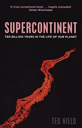Couverture du produit · Supercontinent: Ten Billion Years in the Life of Our Planet