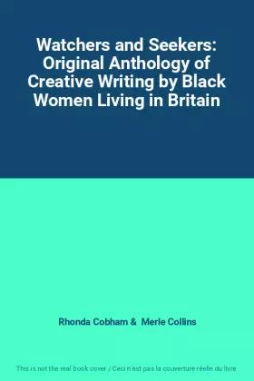 Couverture du produit · Watchers and Seekers: Original Anthology of Creative Writing by Black Women Living in Britain
