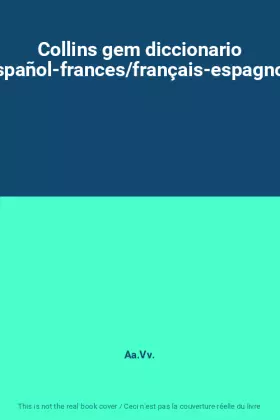 Couverture du produit · Collins gem diccionario español-frances/français-espagnol: