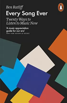 Couverture du produit · Every Song Ever: Twenty Ways to Listen to Music Now