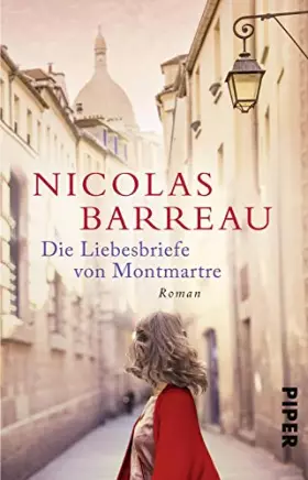 Couverture du produit · Die Liebesbriefe von Montmartre: Roman