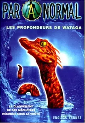 Couverture du produit · Paranormal, Tome 6 : Les profondeurs de Wataga