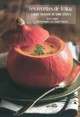 Couverture du produit · RECETTES DE TI-BRAZ (LES)