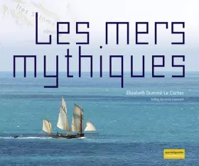 Couverture du produit · LES MERS MYTHIQUES SPIE BATIGNOLLES