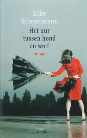 Couverture du produit · Het uur tussen hond en wolf