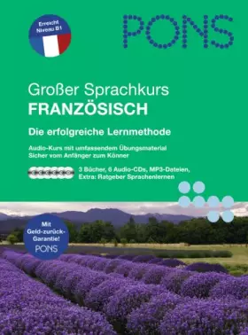Couverture du produit · PONS Großer Sprachkurs Französisch: Die erfolgreiche Lernmethode. 3 Bücher mit 6 Audio-CDs und Lernratgeber