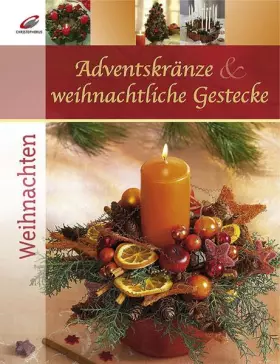 Couverture du produit · Adventskränze & weihnachtliche Gestecke