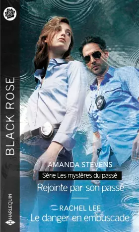 Couverture du produit · Rejointe par son passé - Le danger en embuscade