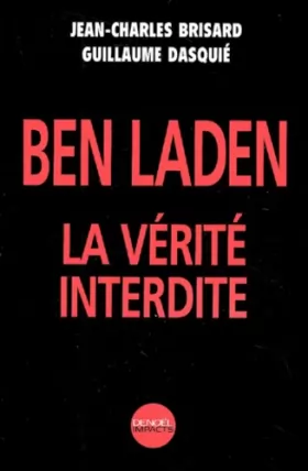 Couverture du produit · Ben Laden : La vérité interdite