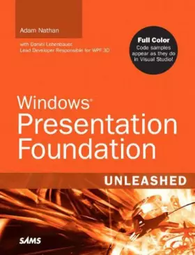 Couverture du produit · Windows Presentation Foundation Unleashed (WPF)