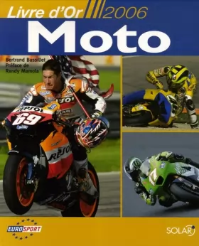 Couverture du produit · Le livre d'or Moto 2006