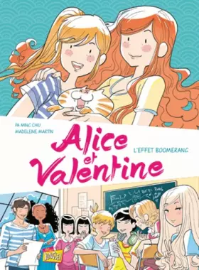 Couverture du produit · Alice et Valentine - tome 1 L'effet boomerang (1)