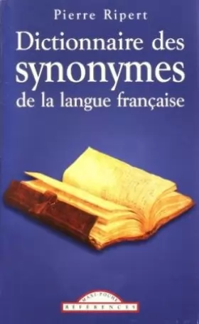 Couverture du produit · Dictionnaire des Synonymes de la Langue Française