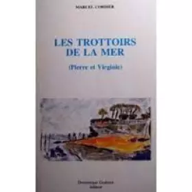 Couverture du produit · LES TROTTOIRS DE LA MER (PIERRE ET VIRGINIE)