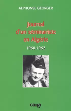 Couverture du produit · Journal d'un séminariste en Algérie (1960-1962)