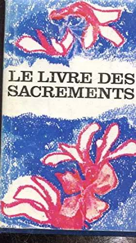 Couverture du produit · Le livre des sacrements