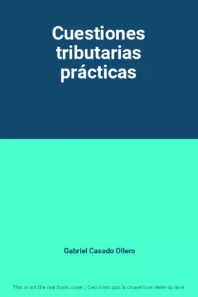 Couverture du produit · Cuestiones tributarias prácticas