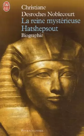 Couverture du produit · La Reine mystérieuse Hatshepsout