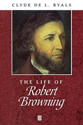 Couverture du produit · THE LIFE OF ROBER BROWNING