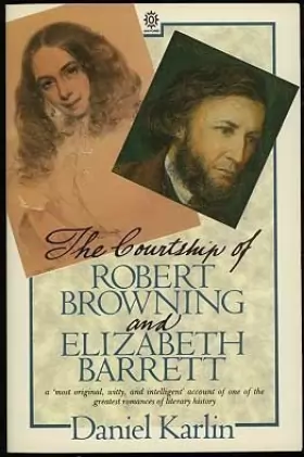 Couverture du produit · The Courtship of Robert Browning and Elizabeth Barrett