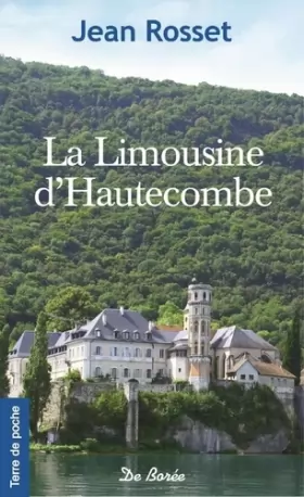Couverture du produit · La limousine d'Hautecombe