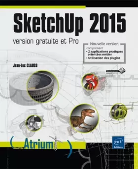 Couverture du produit · SketchUp 2015 - version gratuite et Pro