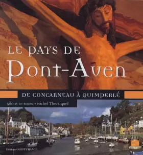 Couverture du produit · Le Pays de Pont-Aven : De Concarneau à Quimperlé