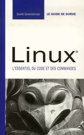 Couverture du produit · Linux: L'essentiel du code et des commandes