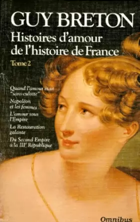 Couverture du produit · Histoires d'amour de l'histoire de France - Tome 2 (02)