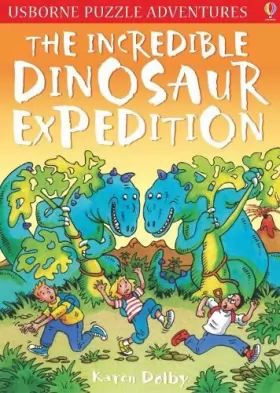 Couverture du produit · Incredible Dinosaur Expedition