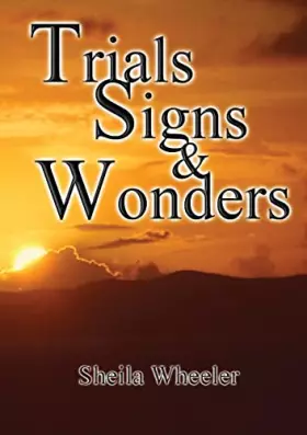 Couverture du produit · Trials, Signs & Wonders