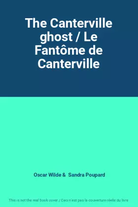Couverture du produit · The Canterville ghost / Le Fantôme de Canterville