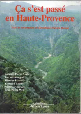 Couverture du produit · Ça s'est passé en Haute-Provence