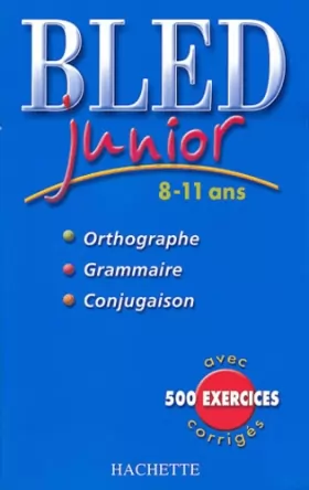 Couverture du produit · Bled : Junior 8-11 ans, édition 2004