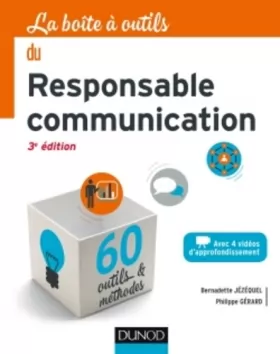 Couverture du produit · La Boîte à outils du Responsable Communication - 3e éd.
