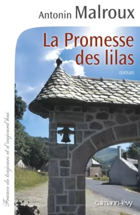 Couverture du produit · La Promesse des Lilas