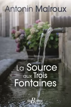 Couverture du produit · La Source aux Trois Fontaines