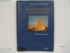 Couverture du produit · Histoire de l'architecture française Tome 1 : De la Renaissance à la Révolution