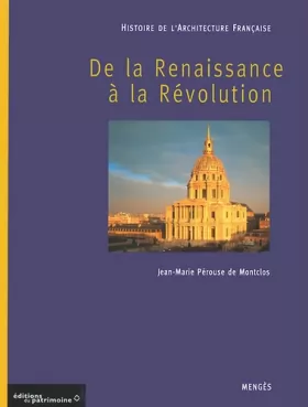 Couverture du produit · Histoire de l'architecture française, tome 2 : De la Renaissance à la Révolution