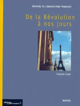 Couverture du produit · Histoire de l'architecture française, tome 3 : De la Révolution à nos jours