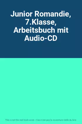 Couverture du produit · Junior Romandie, 7.Klasse, Arbeitsbuch mit Audio-CD