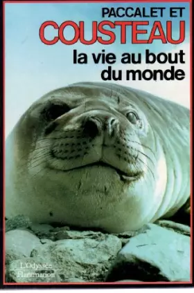 Couverture du produit · La vie au bout du monde