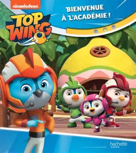Couverture du produit · Top Wing - Bienvenue à l'Académie !