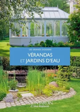 Couverture du produit · Vérandas et jardins d'eau