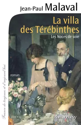Couverture du produit · La Villa des Térébinthes - Noces de soie, tome 2