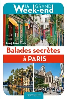 Couverture du produit · Balades secrètes à Paris