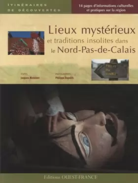 Couverture du produit · Lieux mystérieux et traditions insolites dans le Nord-Pas-de-Calais