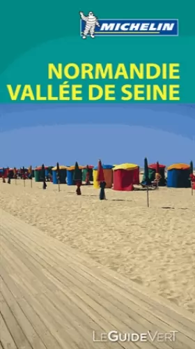 Couverture du produit · Le Guide Vert Normandie, Vallée de la Seine Michelin